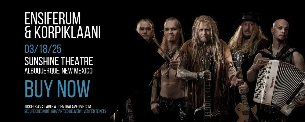 Ensiferum & Korpiklaani at Sunshine Theatre